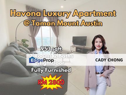 HAVONA Luxury Apartment @ Mount Austin High Floor Fully Furnished Unit For Rent, Johor, Johor Bahru