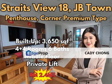 Straits View 18 @ JB Town Penthouse Corner Premium Type For Sale, Johor, Johor Bahru