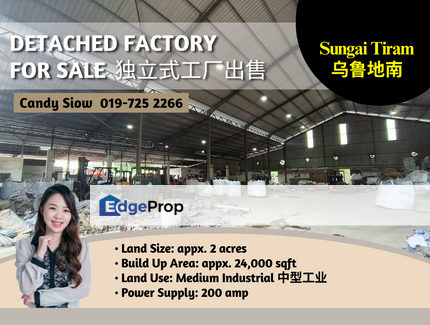 Sungai Tiram BUA 24k 200amp Detached Factory with Land, Johor, Ulu Tiram