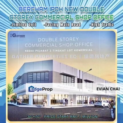 Between Ipoh Garden&Bercham Ipoh,Facing Main Road,New Double Storey Shop Lot/Office Lot/Commercial ShopLot For Sale, Perak, Ipoh