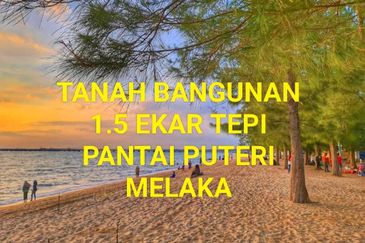 [TANAH BANGUNAN TEPI PANTAI] Tanah 1.5 Ekar di Pantai Puteri, Melaka‼️