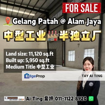 Alam Jaya Gelang Patah Semi D Factory Medium Industry, Johor, Gelang Patah