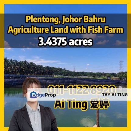 Plentong Agriculture Land with Fish Farm, Johor, Johor Bahru