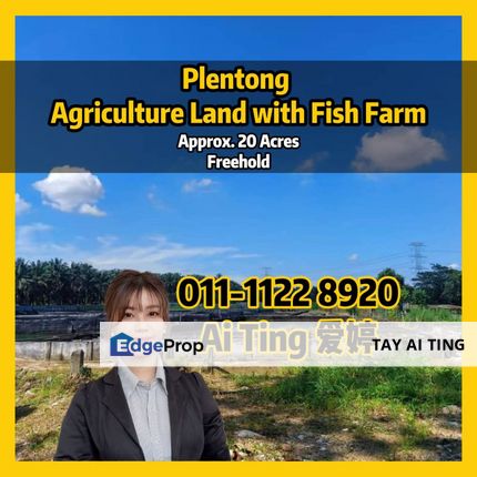 Plentong Agriculture Land with Fish Farm, Johor, Johor Bahru