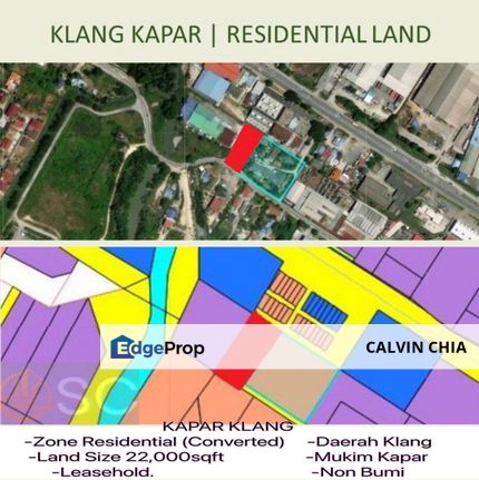 KAPAR KLANG Residential Land -Zone Residential (CONVERTED) -Land Size 22,000 sqft -Daerah Klang, Selangor, Kapar 