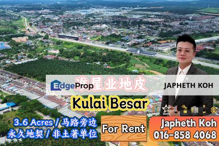 Kulai Besar - 3.6 Zone Residential Land For Sale, Johor, Kulai