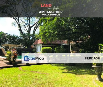 0.867 acre Jalan Ampang Hilir, Kuala Lumpur, Kuala Lumpur, Ampang Hilir