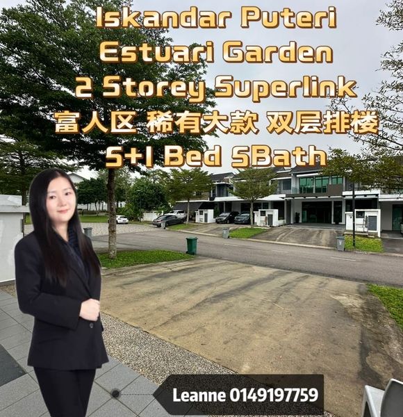 Estuari Garden Double Storey Superlink House @ Iskandar Puteri富人区【Estuari Garden】 双层【Superlink】屋子中间单位出售📣📣📣, Johor, Nusajaya