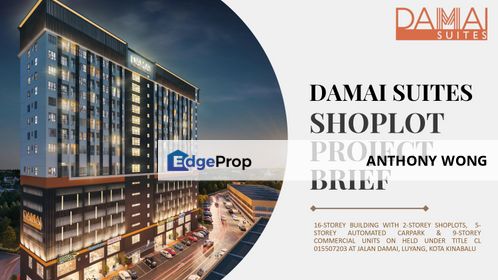 Damai Suites Shoplot | Luyang | Foh Sang, Sabah, Kota Kinabalu