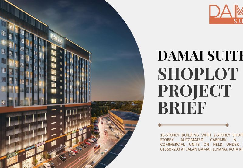 Damai Suites Shoplot | Luyang | Foh Sang