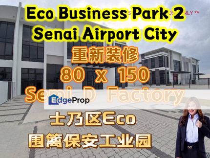 Eco Business Park 2, Senai Semi D Factory, Johor, Senai