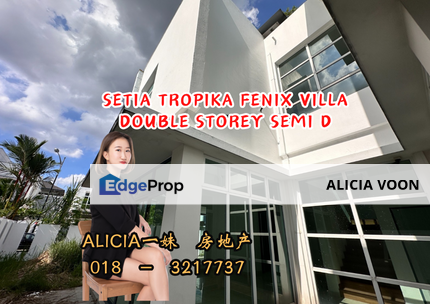 Fenix Villa  Double Storey Semi-D , Johor, Setia Tropika