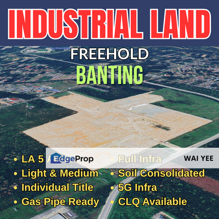 Banting Industrial Land from 5 Acres Freehold 15 km from KLIA, Selangor, Banting