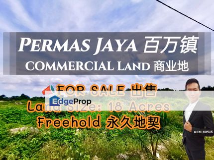 COMMERCIAL LAND Near Permas Jaya For Sale, Johor, Johor Bahru
