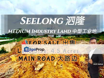 Seelong MAIN ROAD Industrial Land For Sale , Johor, Senai