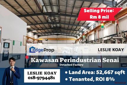 Senai Detached Factory ROI 8% For Sale!! Seelong Kulai SiLC Kempas Tampoi Gelang Patah Nusa Cemerlang Seri Yacoob Tebrau Mount Austin Desa Cemerlang , Johor, Senai