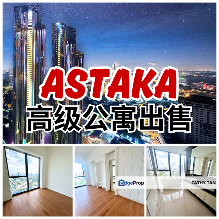 新山坡底 JB Town 最高极最壮观的 Astaka 豪华公寓出售⭐️新加坡海景 SG View 最大款具备部分家具的全新单位, Johor, Johor Bahru