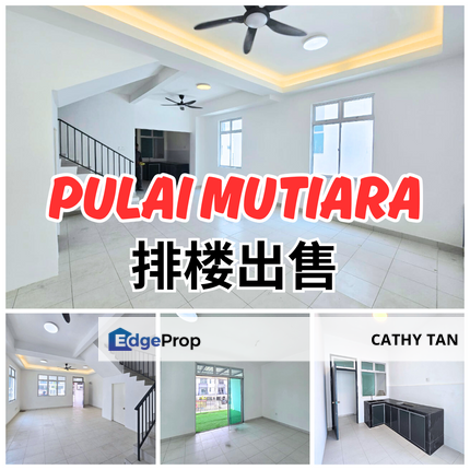 新马奋斗者 Pulai Mutiara 靠近TUAS 热闹新区三层排楼出售, Johor, Johor Bahru