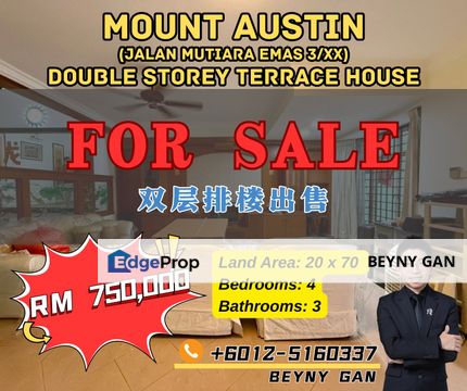 (Jalan Mutiara Emas 3/xx @ Taman Mount Austin) Double Storey Terrace House, Johor, Johor Bahru