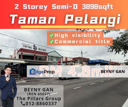 (Jalan Serampang, Taman Pelangi) Double Storey Semi Detached House COMMERCIAL TITLE, Johor, Johor Bahru