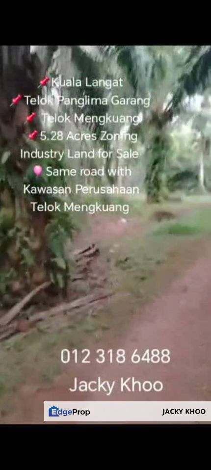 Telok Panglima Garang  📌 Telok Mengkuang 📌5.28 Acres Zoning Industry Land for Sale  🎈Same road with Kawasan Perusahaan Telok Mengkuang , Selangor, Klang