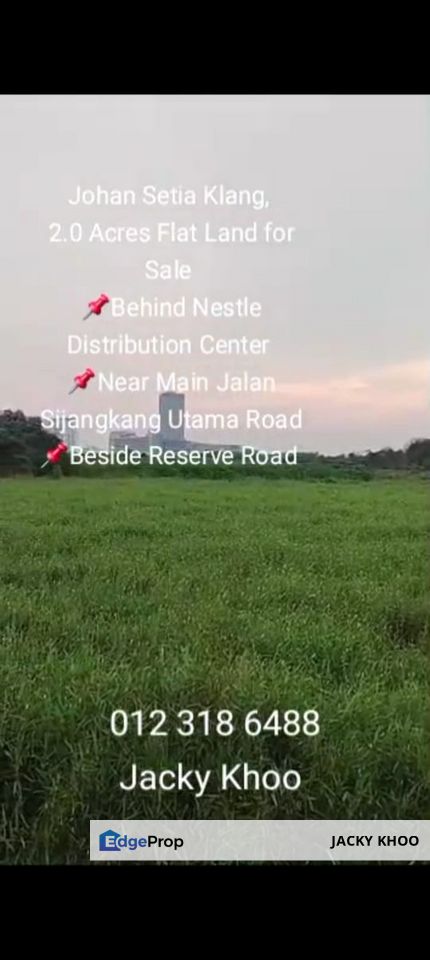 Johan Setia Klang,  2.0 Acres Flat Land for Sale  📌Behind Nestle Distribution Center  📌Near Main Jalan Sijangkang Utama Road 📌Beside Reserve Road , Selangor, Klang