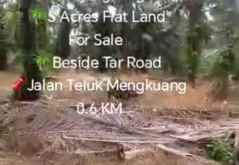 Malaysia Selangor  Telok Panglima Garang  🌴Sijangkang  🌴5 Acres Flat Land For Sale  🌴Beside Tar Road 📌Jalan Teluk Mengkuang 0.6 KM