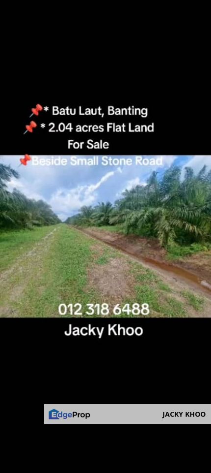 Batu Laut, Banting , Morib, Kelanang, 📌 * 2.04 acres Flat Land For Sale  📌Beside Small Stone Road,  🎈Small Lorry can reach , Selangor, Banting