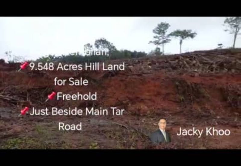 Rembau, Pedas, Negeri Sembilan,  📌9.548 Acres Hill Land for Sale 📌Freehold 📌Just Beside Main Tar Road 