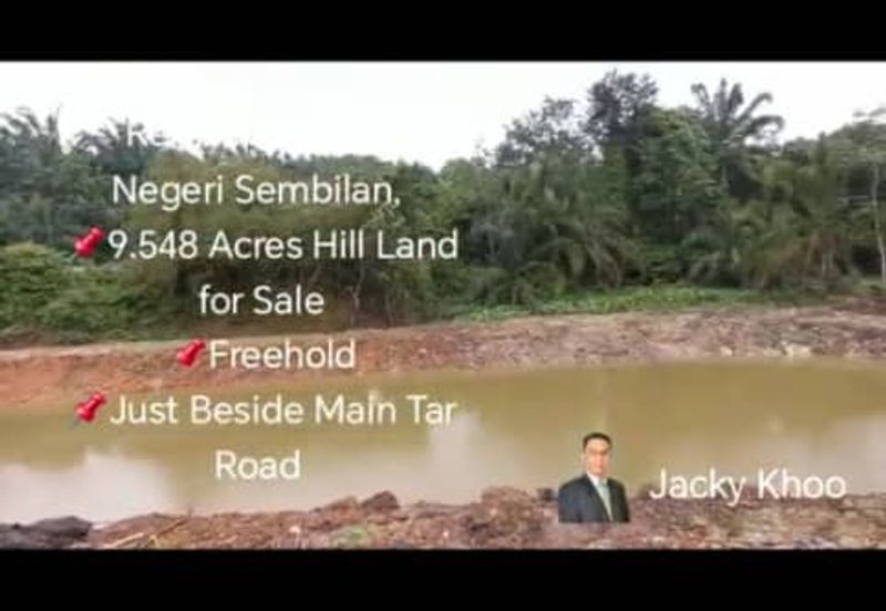 Rembau, Pedas, Negeri Sembilan,  📌9.548 Acres Hill Land for Sale 📌Freehold 📌Just Beside Main Tar Road 