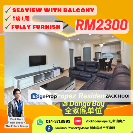 TROPEZ RESIDENCES @ DANGA BAY, JOHOR BAHRU, JOHOR @ Sea View with Balcony Fully Furnished 2 Bed For Rent, Johor, Johor Bahru