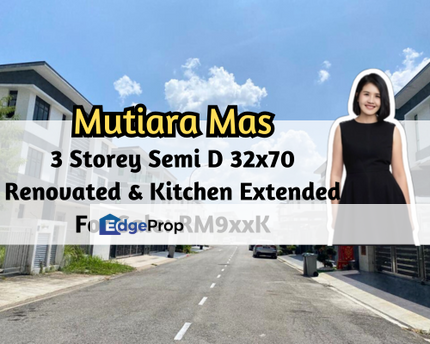 Taman Mutiara Mas, Skudai, Johor, 3 Storey Semi D 32x70, Fully Renovated, Kitchen Extended, Johor, Skudai