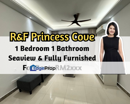 R&F Princess Cove - Seine Region, Johor Bahru, Johor, Seaview, Fully Furnished, Brand New, 1 Bedroom, Johor, Johor Bahru