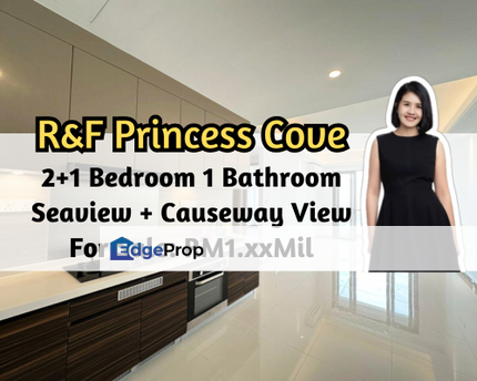 R&F Princess Cove, Johor Bahru, Johor, Brand New, Seaview, 2 plus 1 Bedroom 1 Bathroom, Johor, Johor Bahru