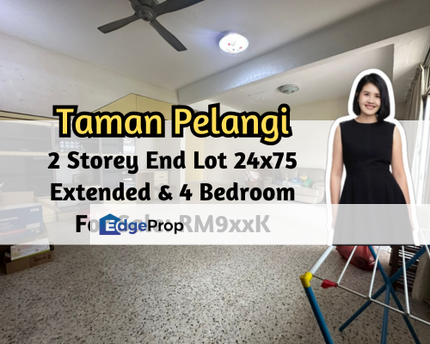 Taman Pelangi Indah, Ulu Tiram, Johor, 2 Storey End Lot, 24x75, Living Hall Extend 5ft, 4 Bedroom, Johor, Ulu Tiram