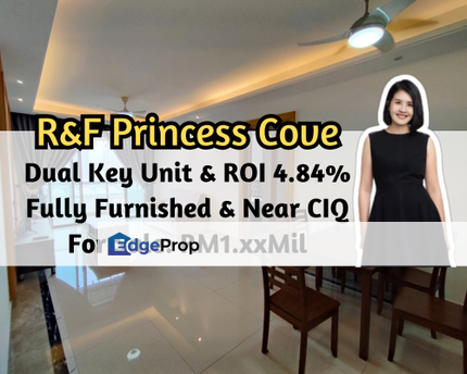 R&F Princess Cove, Johor Bahru, Johor, ROI 4.84%, Dual Key Unit, Fully Furnished, Near CIQ, Johor, Johor Bahru