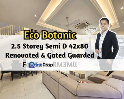 Eco Botanic, Iskandar Puteri (Nusajaya), Johor, 2.5 Storey Semi D 42x80, Renovated, Gated Guarded, 5 Bed, Johor, Nusajaya