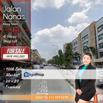 100k BELOW Market 🌸 4 Storey Shoplot for SALE | Jalan Nanas, Klang Town  , Selangor, Klang