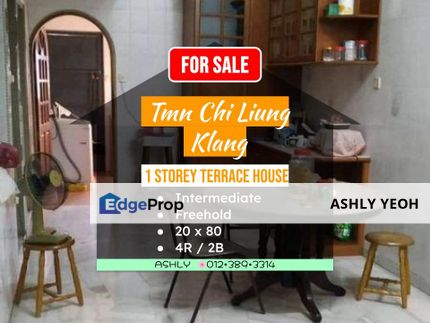 Taman Chi Liung Klang 1 Story Terraced House for sale # Single Rumah Teres untuk jual terrace, Selangor, Klang