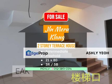 Jalan Meru Klang (next to Klang Parade) 2 Storey Terraced House for sale # Rumah teres untuk jual, Selangor, Klang