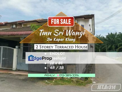 Big18x85! Taman Sri Wangi Jln Kapar Klang 2 Storey Terraced House for sale # rumah teres untuk jual, Selangor, Kapar 