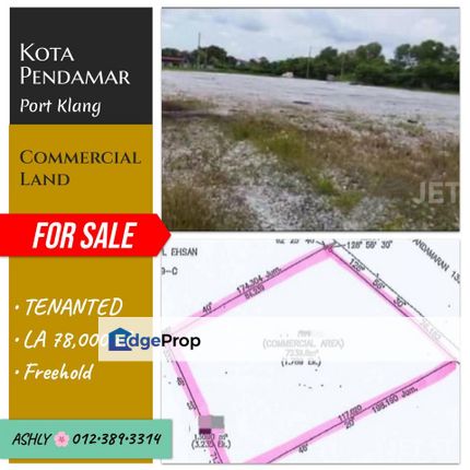 TENANTED 🌸 Commercial Land for Sale 🏞️ Tanah komersial untuk jual 📍 Kota Pendamar 42000 Port Klang Selangor, Selangor, Klang