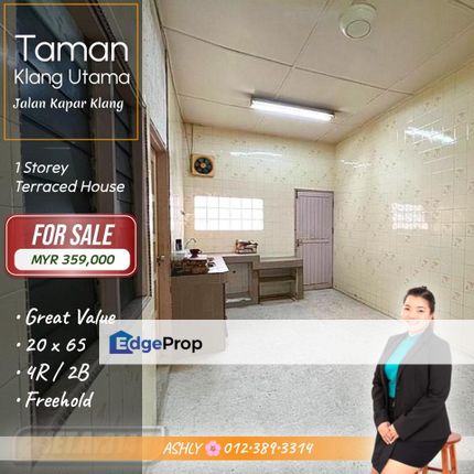 Best VALUE 🌸 Single Storey Terraced House for SALE   @ Taman Klang Utama, Jalan Kapar, 42200 Klang, Selangor, Selangor, Klang