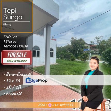 PRICE DROPPED 🌸 Endlot Single Storey Terrace House for SALE │ Tepi Sungai, Klang  , Selangor, Klang