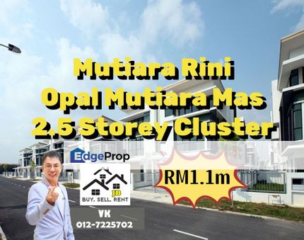 Skudai Mutiara Rini Opal Mutiara Mas 2.5 Storey Cluster House, Johor, Skudai