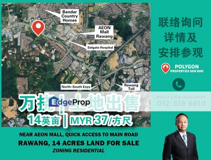  Rawang 14.11 Acres Land (Zoning Residential) FOR SALE – Only RM37/psf!, Selangor, Rawang