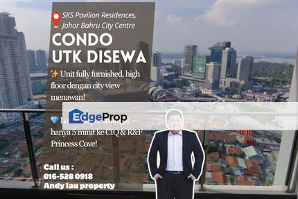 SKS Pavilion Residences @ JB Town / johor Bahru / Johor / For Rent RM3,700 – Fully Furnished + City View, Johor, Johor Bahru