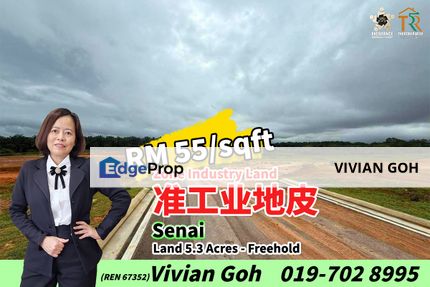 Senai Fasa 3 , 5.3 Acres Zone Industrial Land For Sale, Johor, Senai
