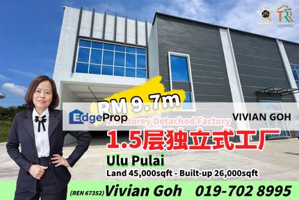 Ulu Pulai 1.5 Storey Detached Factory For Sale, Johor, Gelang Patah