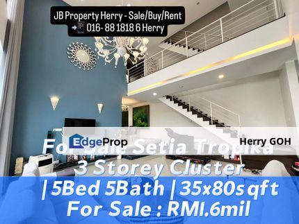 Setia Tropika 3 Storey Cluster 5Bed 5Bath  35x80sqft, Johor, Johor Bahru